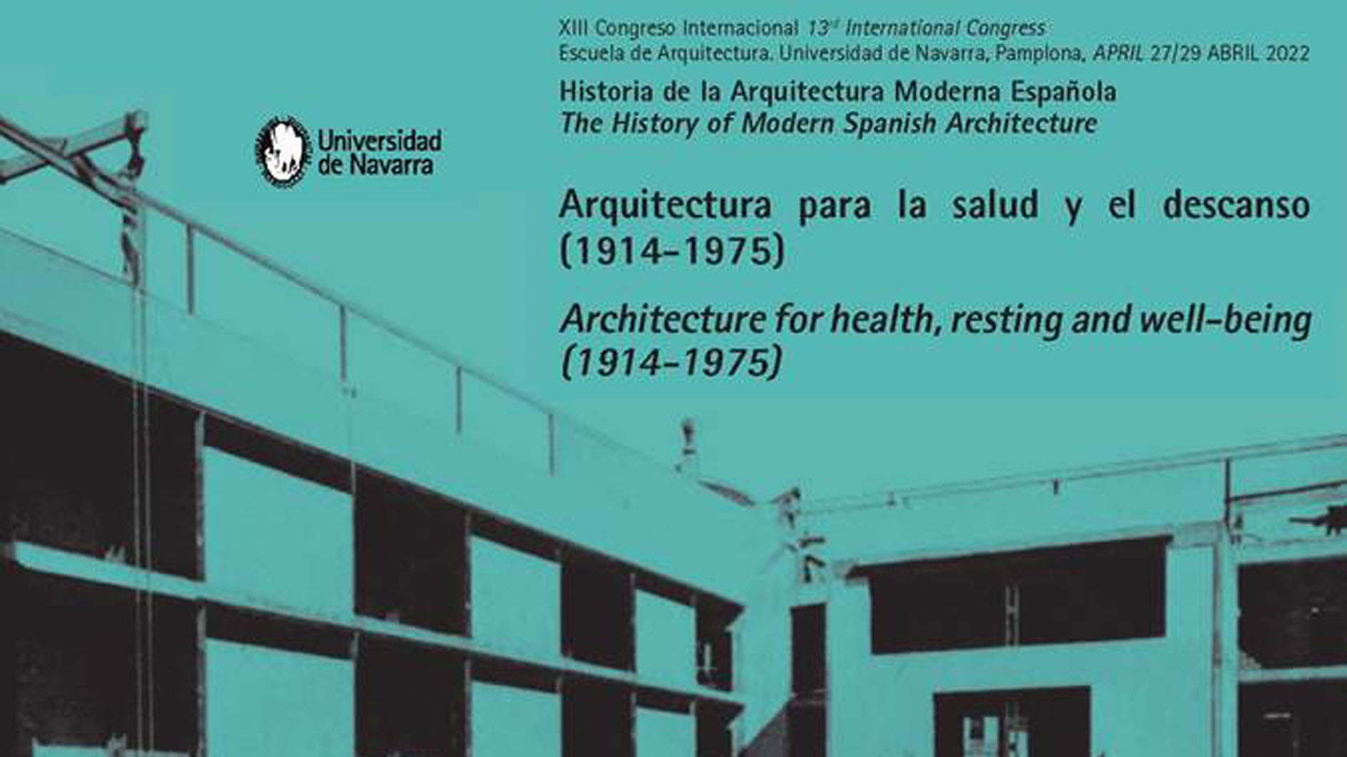 Universidad de Navarra. Historia de la Arquitectura. History of